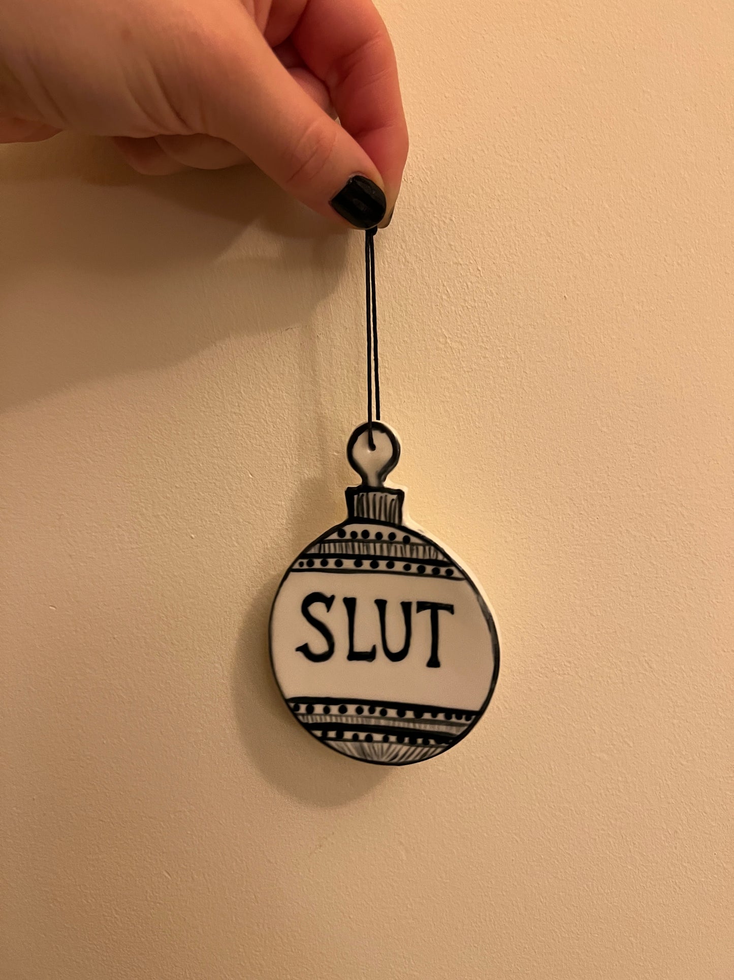Slut Decoration - Large Round